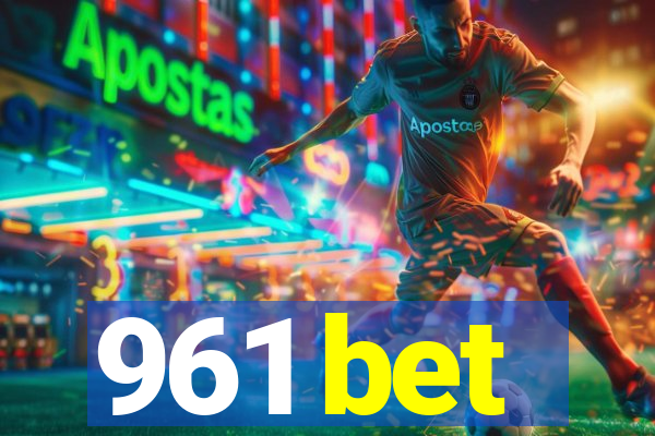 961 bet